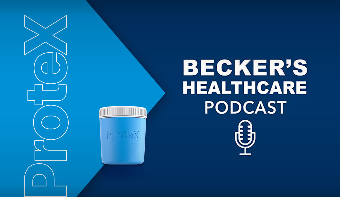 Stories of male infertility and the scientific engineering of ProteX featured on Becker’s Healthcare Podcast.